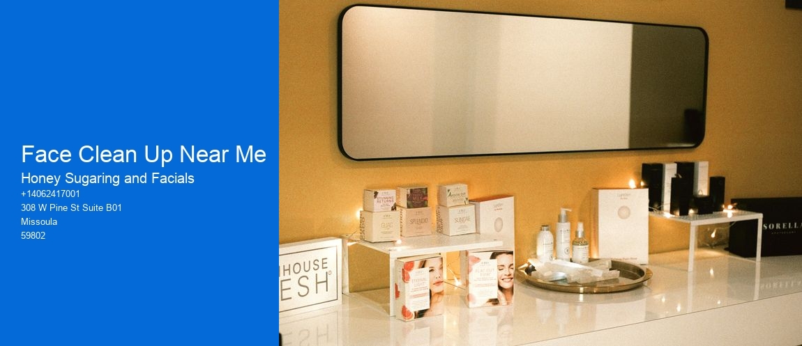 Face Clean Up Near Me